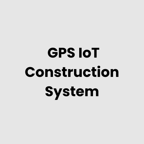 GPS IoT Construction System