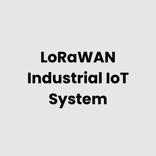 LoRaWAN Industrial IoT System