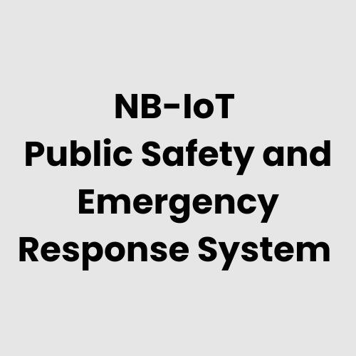 NB-IoT Public Safety and Emergency Response System