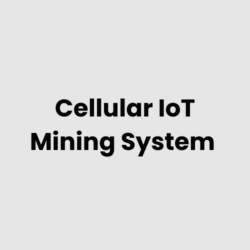 Cellular IoT Mining System