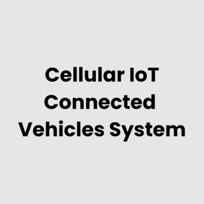 Cellular IoT Connected Vehicles System