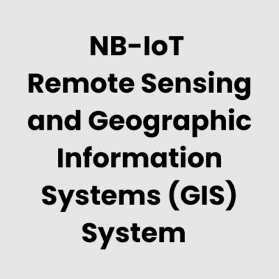 NB-IoT Remote Sensing and Geographic Information Systems (GIS) System