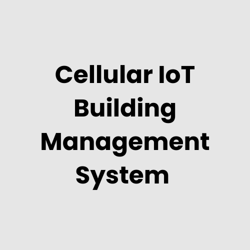 Cellular IoT Building Management System